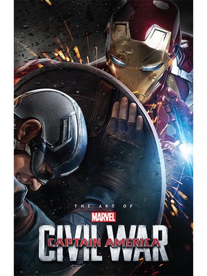 cover image of Marvel's Captain America: Civil War: The Art of the Movie